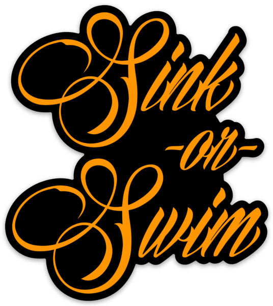 Sink or Swim Decal