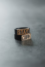 Load image into Gallery viewer, Stay Wild Rings