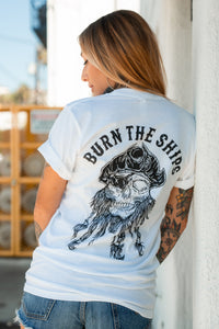 Burn The Ships White T-Shirt