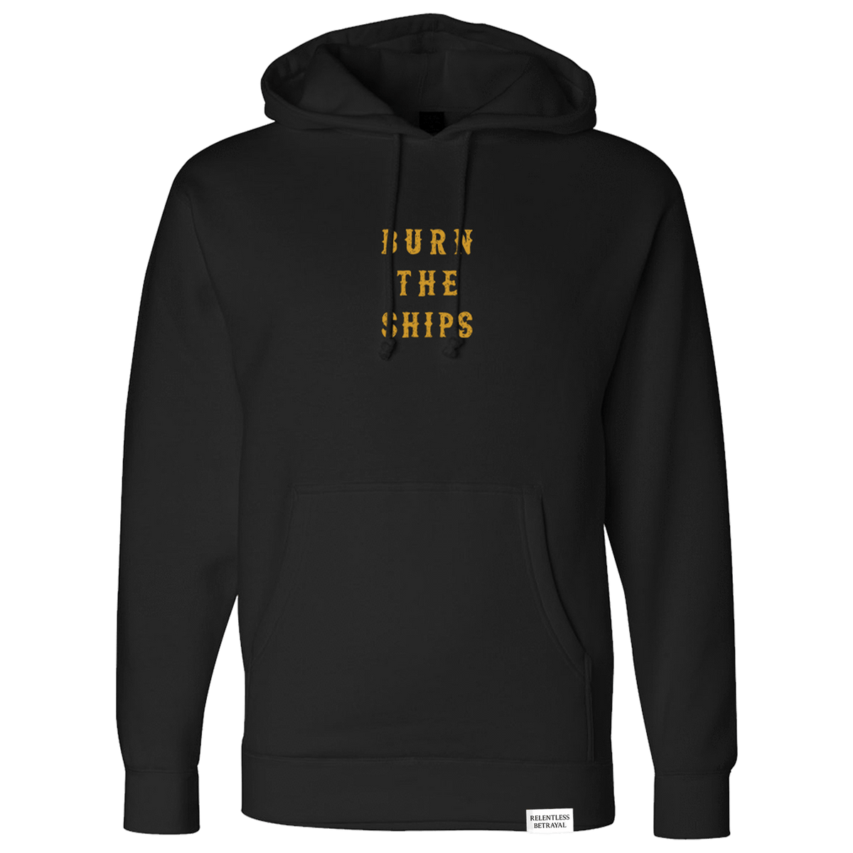 Burn The Ships Hoodie