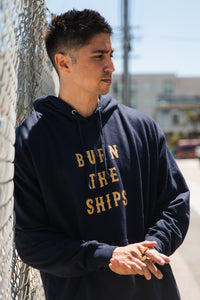 Burn The Ships Navy Gold Foil Hoodie