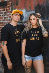 Burn The Ships Gold Foil T-Shirt