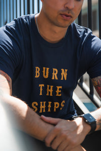 Burn The Ships Navy Gold Foil T-Shirt