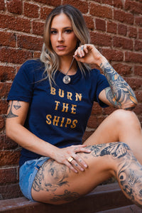 Burn The Ships Navy Gold Foil T-Shirt