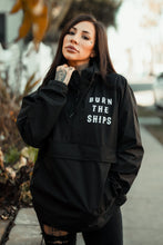Load image into Gallery viewer, Burn The Ships Pullover Jacket